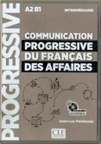 Communication Progressive Du Francais Des Affaires - Niveau Intermediaire - Cd Audio - Nouvelle Couverture - CLE INTERNATIONAL - PARIS