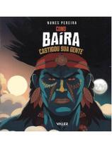 Como baíra castigou sua gente