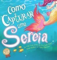 Como Capturar Uma Sereia