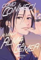 Como Conheci A Minha Alma Gêmea 04