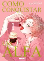 Como Conquistar Um Alfa - Volume 1 (Full Color) Como Conquistar Um Alfa - Volume 1 (Full Color)