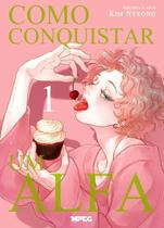 Como Conquistar Um Alfa - Volume 1 (Full Color)