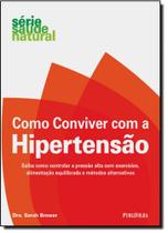 Como Conviver com a Hipertensão