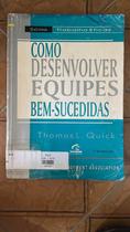 Como Desenvolver Equipes Bem Sucedidas Como Desenvolver Equipes Bem Sucedidas