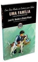 Como Deus Mandou um Cachorro para Salvar uma Família - Knox Publicações