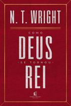 Como Deus Se Tornou Rei