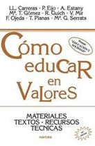 Cómo educar en valores - NARCEA S.A. DE EDICIONES