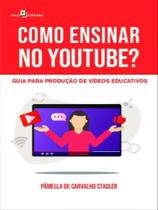 Como ensinar no youtube