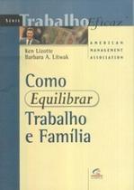 Como Equilibrar Trabalho e Familia