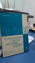 Como escrever e ilustrar um artigo cientifico Como escrever e ilustrar um artigo cientifico