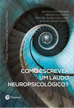 Como escrever um laudo neuropsicologico