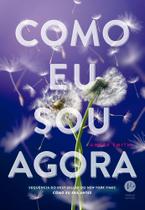 Como Eu Sou Agora Como Eu Sou Agora