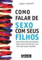 COMO FALAR DE SEXO COM SEUS FILHOS -