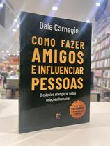 Como Fazer Amigos e Influenciar Pessoas - Autor: Dale Carnegie - Editora: Pé da Letra ( p47 ) - Pe da Letra