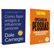 Como fazer amigos e influenciar pessoas - Dale Carnegie + Especialista em pessoas - Tiago Brunet - Livro