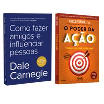 Como fazer amigos e influenciar pessoas - Dale Carnegie + O poder da ação - Paulo Vieira - Livro