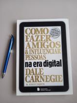 Como Fazer Amigos e Influenciar Pessoas na era digital