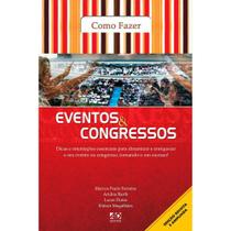 Como Fazer Eventos e Congressos - Marcos Paulo - Ad Santos