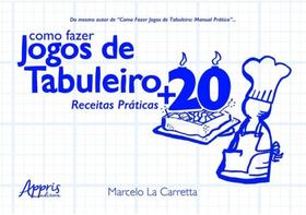 Como fazer jogos de tabuleiro