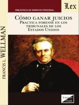 Cómo ganar juicios Cómo ganar juicios