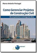 Como Gerenciar Projetos de Construção Civil: Do orçamento à entrega da obra Sortido