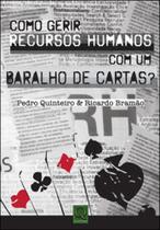Como gerir recursos humanos - como um baralho de cartas