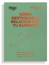 Cómo gestionar la relación con tu superior