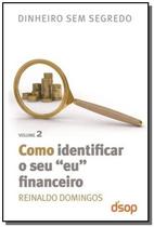 Como identificar o seu eu financeiro - vol.2 - DSOP - PARADIDATICO