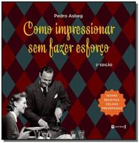 Como impressionar sem fazer esforço - 7 LETRAS