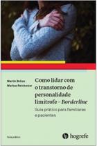 Como Lidar com o Transtorno de Personalidade Limitrofe - Borderline - Hogrefe & Huber Publishers
