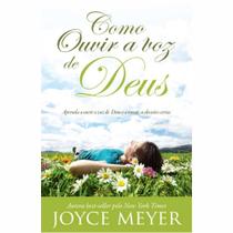 Como Ouvir a Voz de Deus, Joyce Meyer - Bello -