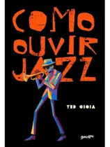 Como ouvir jazz