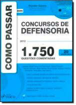 Como Passar em Concursos de Defensoria: 1.750 Questões Comentadas - 20 Disciplinas