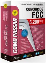 Como passar em concursos fcc - 5.200 questoes comentadas