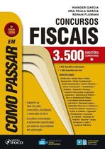 Como Passar Em Concursos Fiscais - 5Edição - 2019