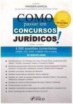 Como Passar em Concursos Jurídicos Como Passar em Concursos Jurídicos