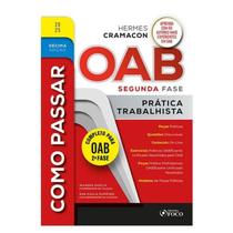 Como Passar Na Oab 2 Fase Pratica Trabalhista 2026 Como Passar Na Oab 2 Fase Pratica Trabalhista 2026