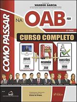 Como Passar na Oab - Fgv - Curso Completo