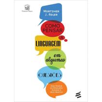 Como pensar a linguagem em algumas questões - E Realizações Como pensar a linguagem em algumas questões - E Realizações