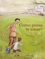 Como posso te amar