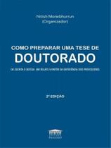 Como preparar uma tese de doutorado Como preparar uma tese de doutorado