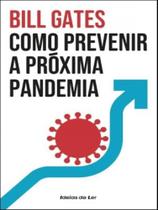 Como prevenir a próxima pandemia
