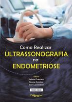 Como Realizar Ultrassonografia Na Endometriose - Di Livros Editora Ltda