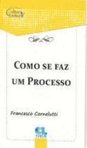 Como se faz um processo - 2017 - EDIJUR Como se faz um processo - 2017 - EDIJUR