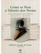Como se pesa o talento dos poetas - vol. 2 Como se pesa o talento dos poetas - vol. 2