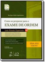 Como se preparar para o exame de ordem 1 fase: lei - METODO - GRUPO GEN