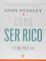Como ser rico - VIDA