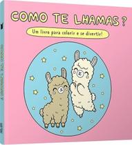 Como te lhamasum livro para colorir e se divertir