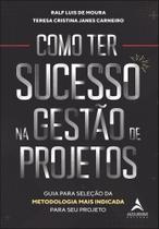 Como Ter Sucesso na Gestao de Projetos