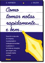 Como tomar notas rapidamente e bem - NOBEL